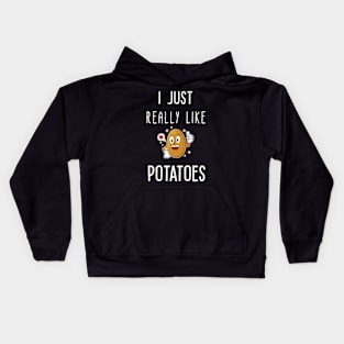 I Just Really Like Potatoes - Funny Potato gift Kids Hoodie